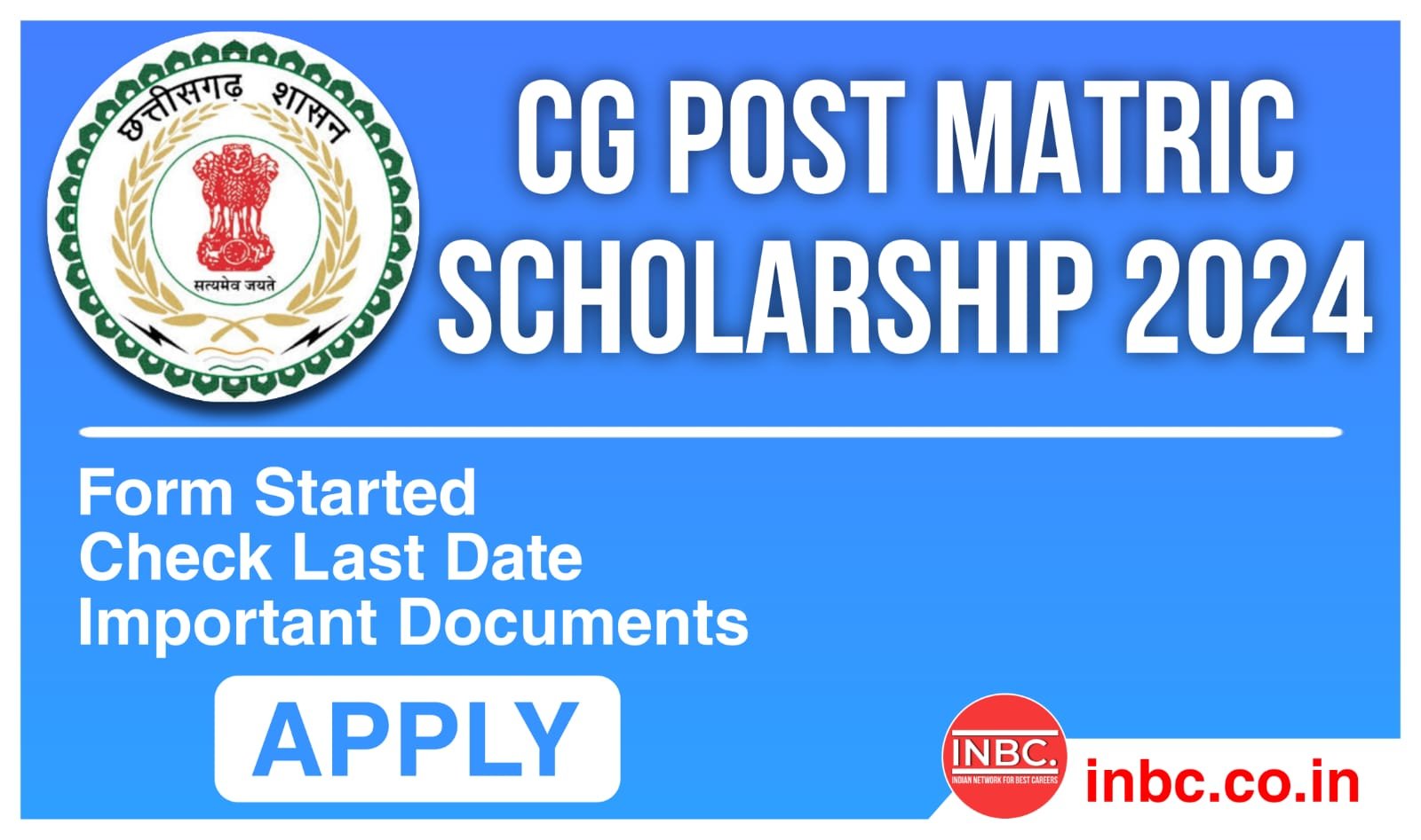 CG Post Matric Scholarship 2024 – ST & SC Development DepartmentPost Matric Scholarship Portal